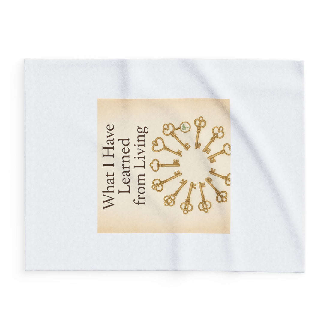 Arctic Fleece Blanket — “What I Have Learned from Living” Inspirational Quote Throw