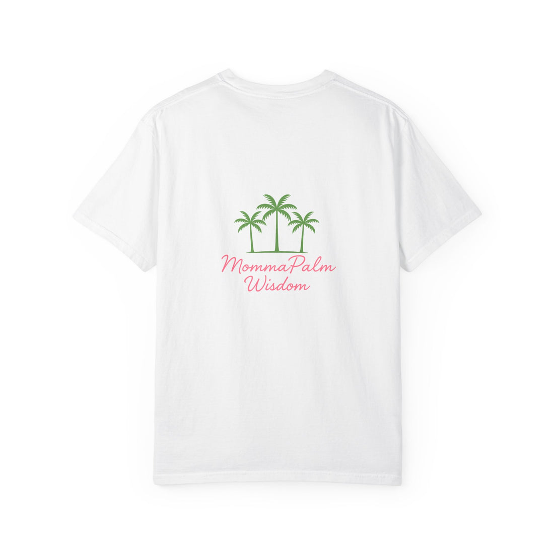 T-Shirt — "Momma Palm Wisdom" Palm Tree Graphic Tee