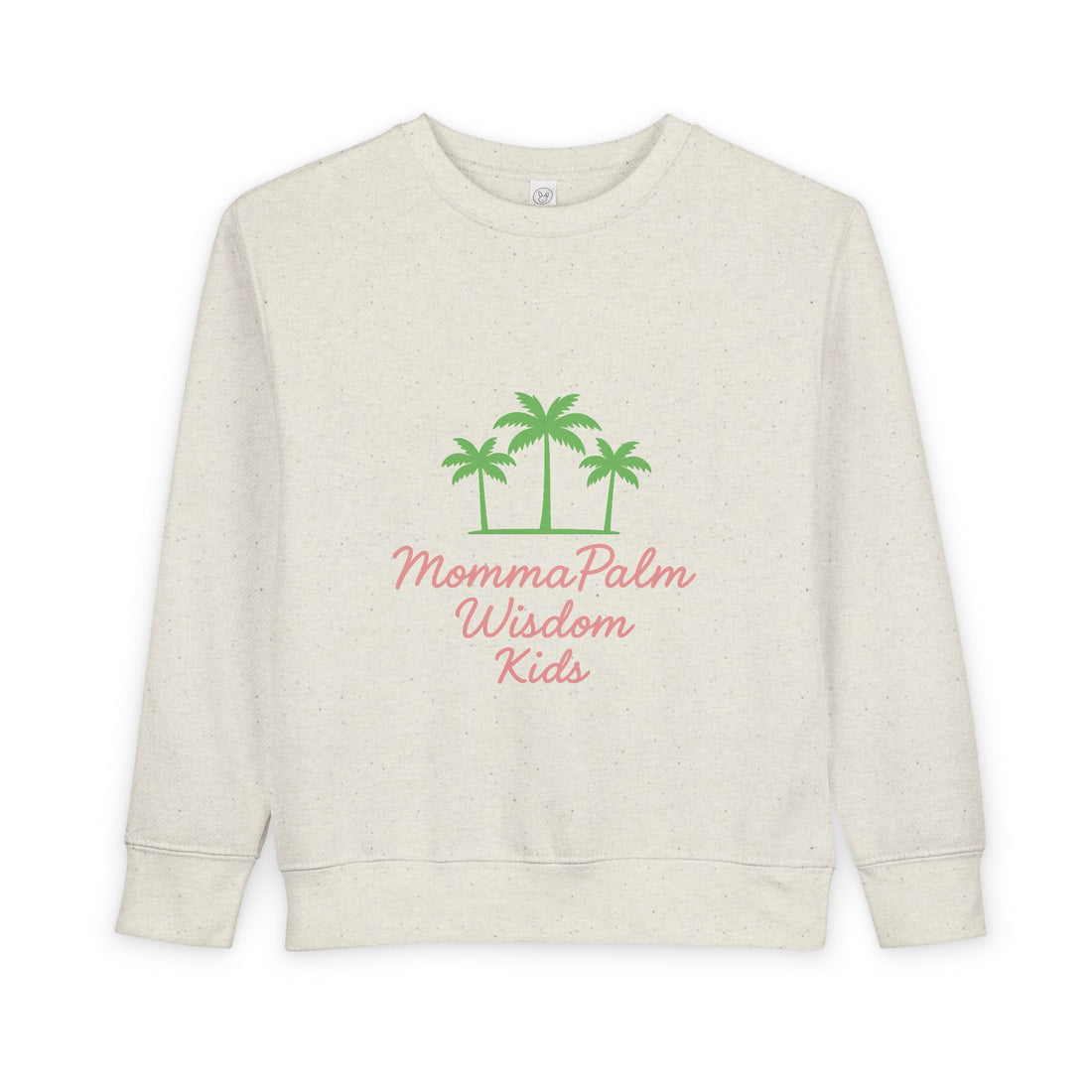 Toddler Sweatshirt - Momma Palm Wisdom Kids Palm Tree Crewneck