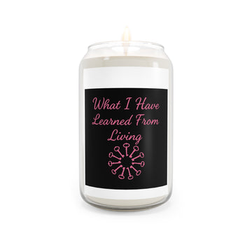 Soy Scented Candle — “What I Have Learned From Living” Inspirational Jar Candle (13.75oz)