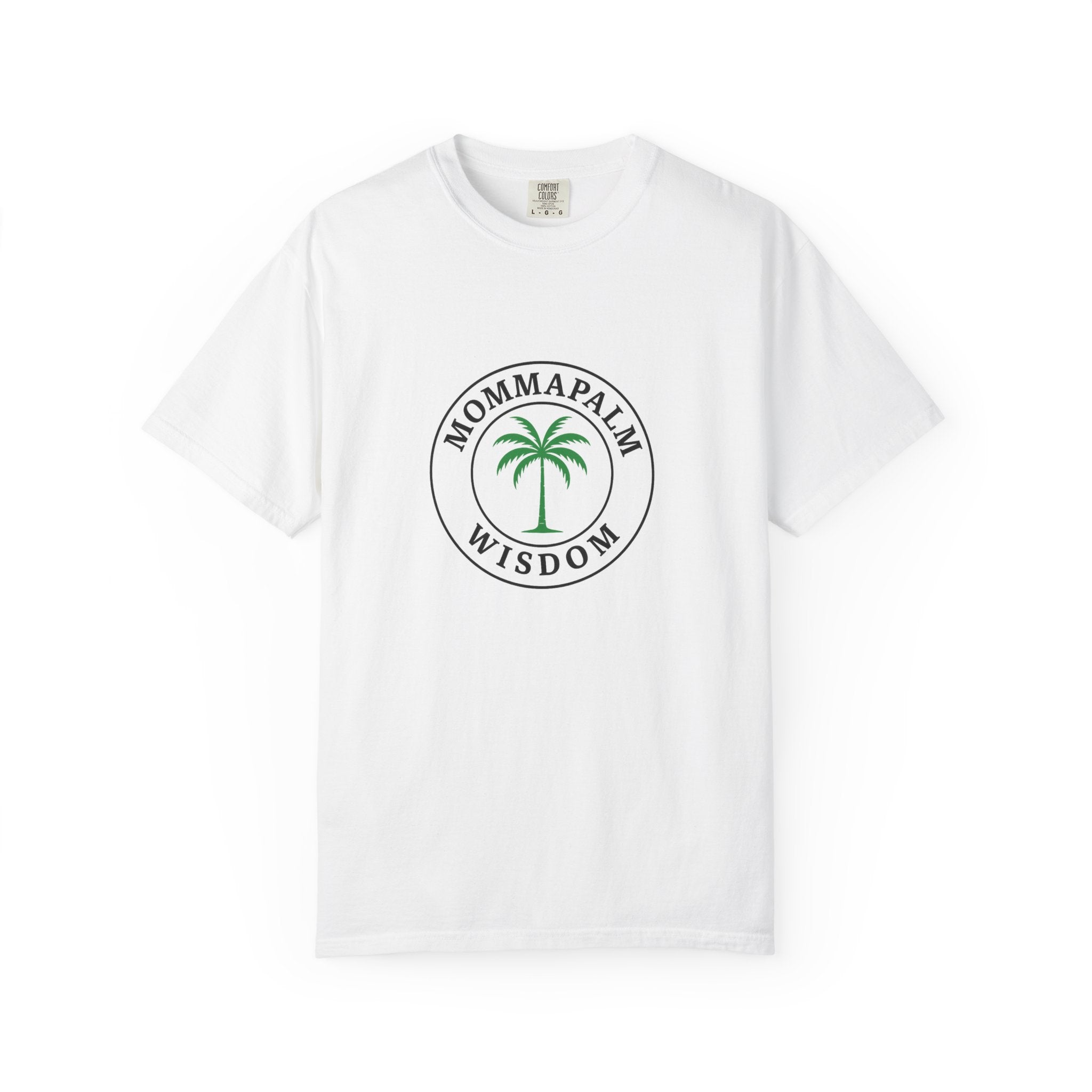 MommaPalm Wisdom T-Shirt