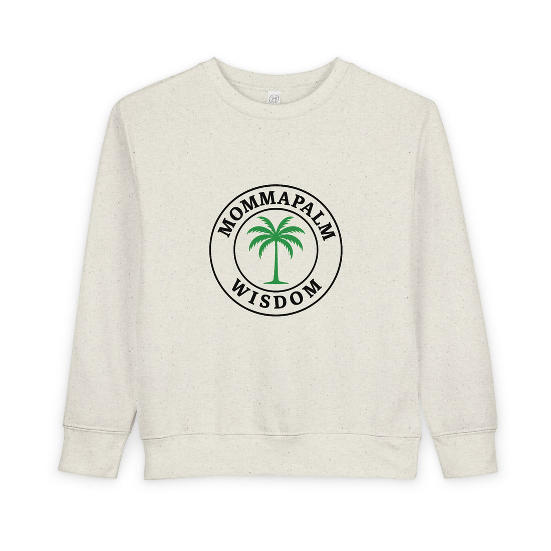 Toddler Sweatshirt — "Momma Palm Wisdom" Palm Tree Graphic Cozy Crewneck
